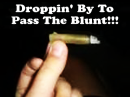 Pass The Blunt Pictures, Images and Photos