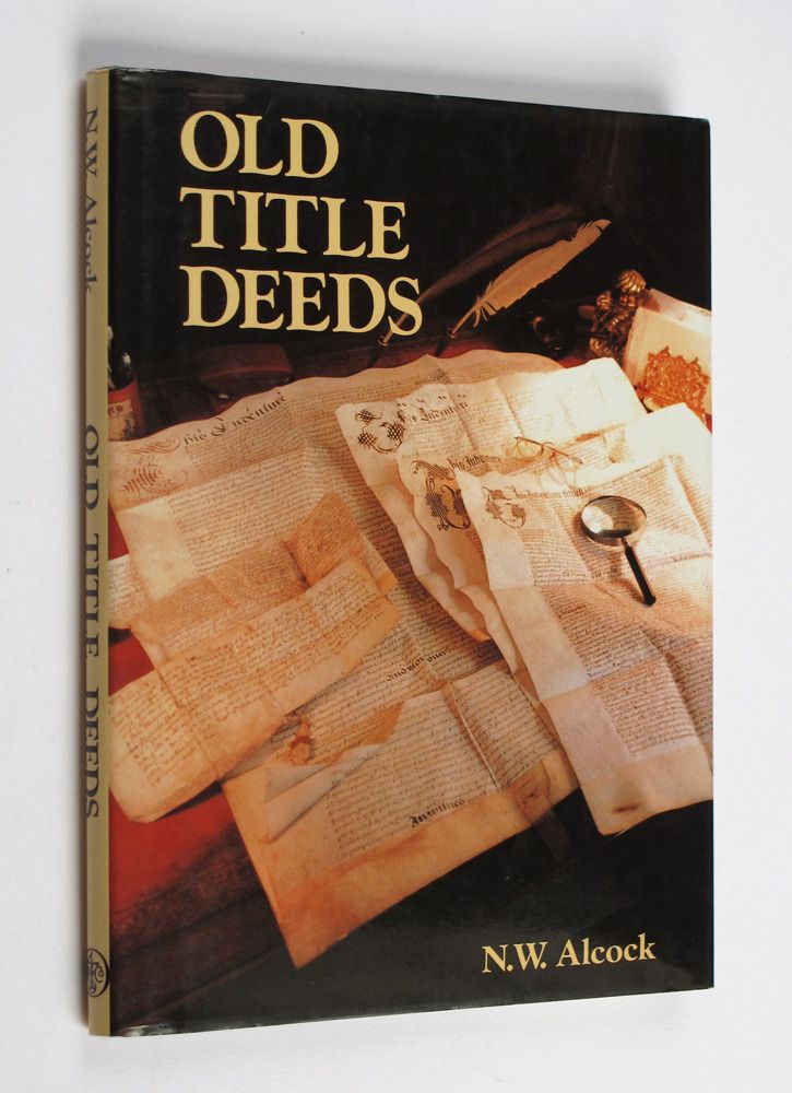 Old Title Deeds a guide for local and family historians BOOK eBay